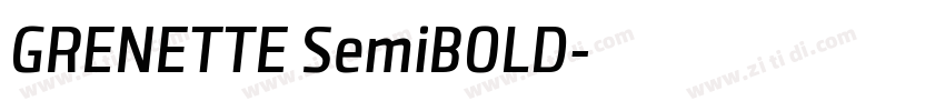GRENETTE SemiBOLD字体转换